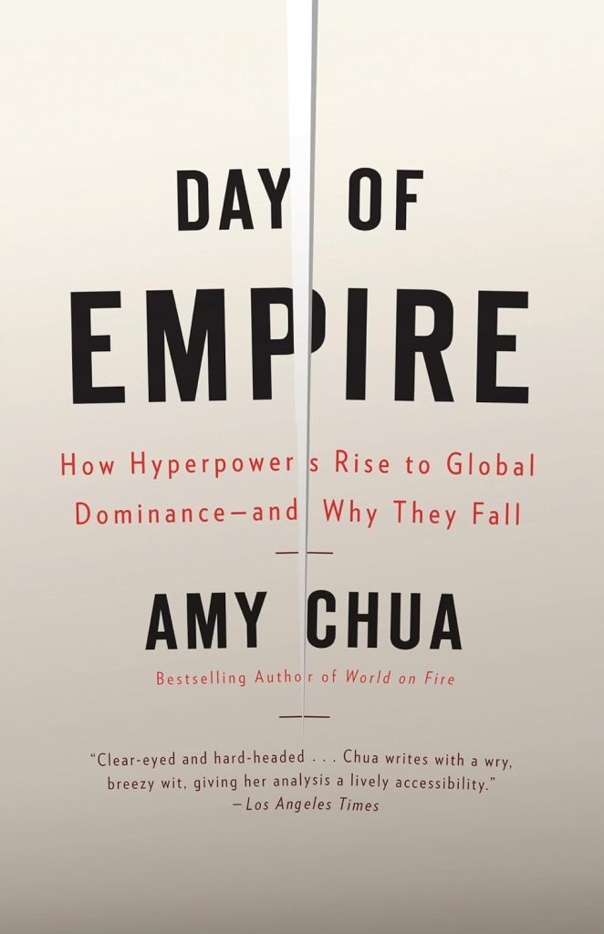 Day of Empire, book by Amy Chua